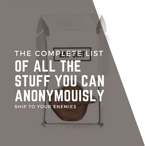 The Complete List of All the Stuff You Can Anonymously Ship  